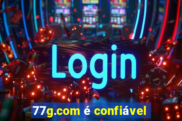 77g.com é confiável