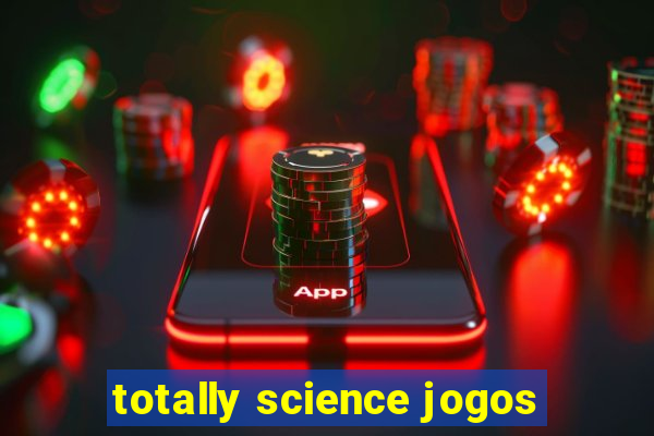 totally science jogos