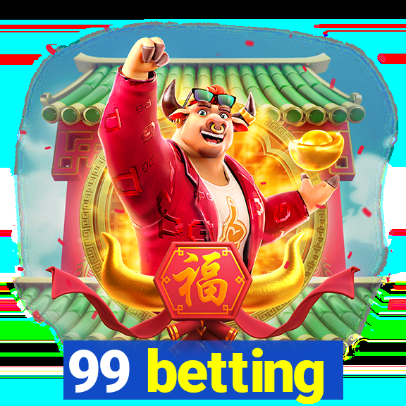 99 betting