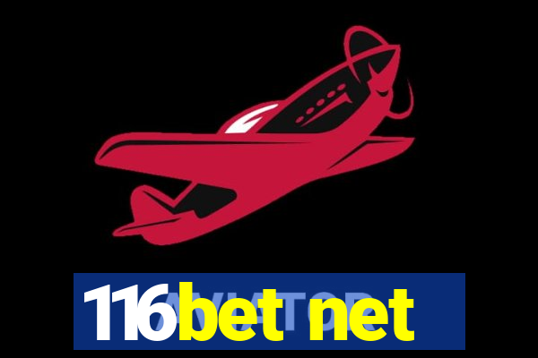 116bet net