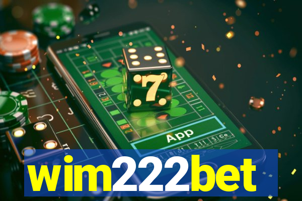 wim222bet