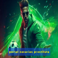 portal zacarias prostituta