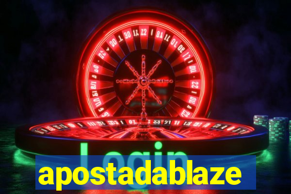 apostadablaze