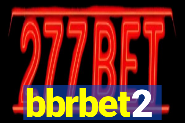 bbrbet2