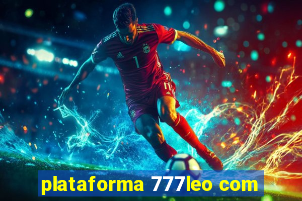 plataforma 777leo com