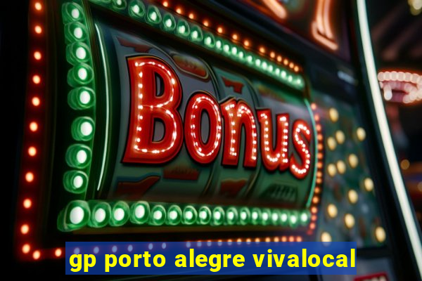 gp porto alegre vivalocal