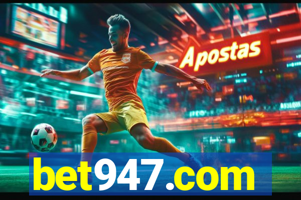 bet947.com