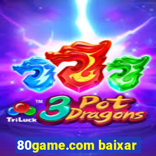 80game.com baixar