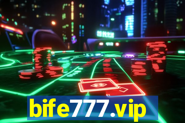 bife777.vip