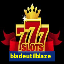 bladeutilblaze