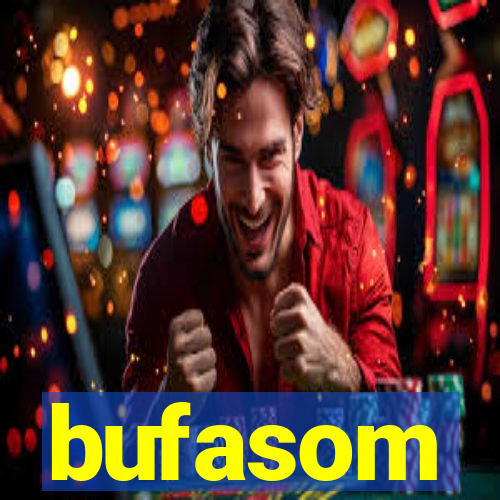 bufasom