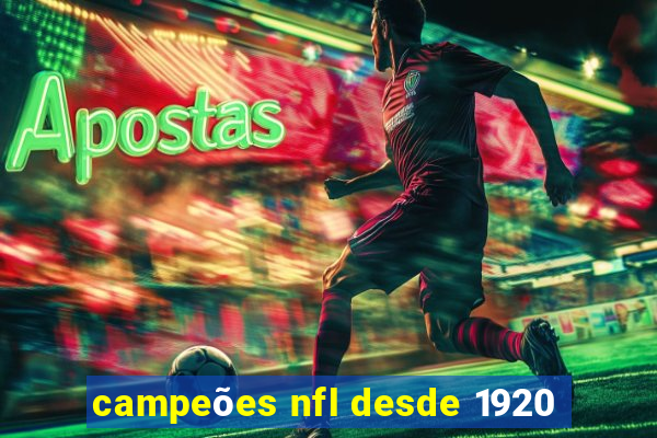 campeões nfl desde 1920