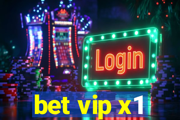 bet vip x1