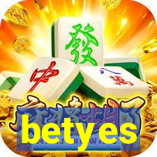 betyes