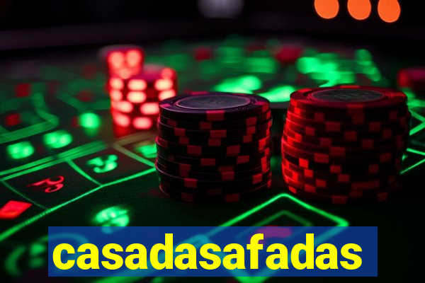 casadasafadas