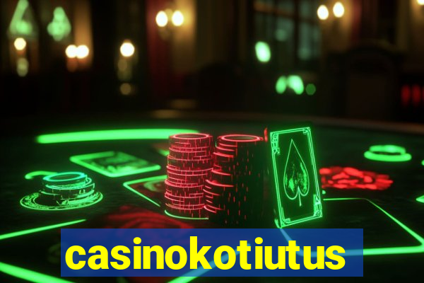 casinokotiutus