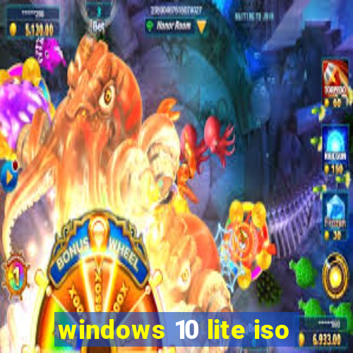 windows 10 lite iso