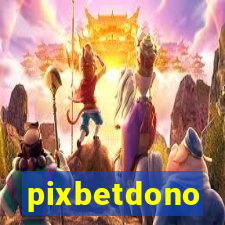 pixbetdono