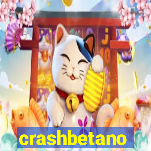 crashbetano