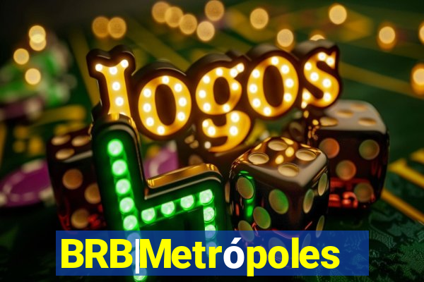 BRB|Metrópoles