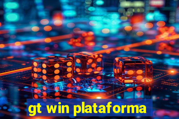 gt win plataforma