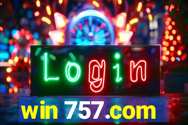 win 757.com