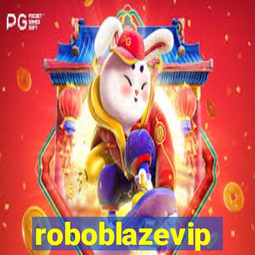 roboblazevip