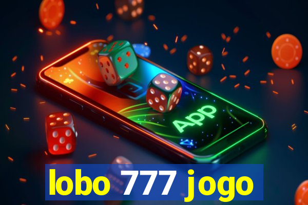 lobo 777 jogo