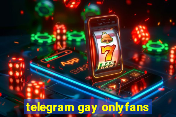 telegram gay onlyfans