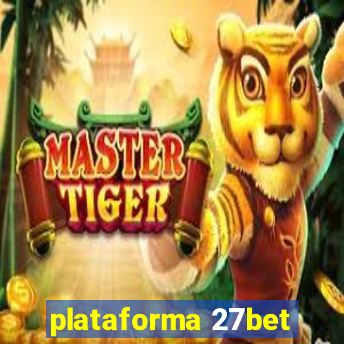 plataforma 27bet