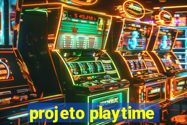 projeto playtime