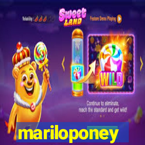 mariloponey