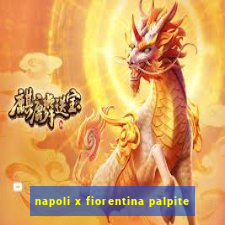 napoli x fiorentina palpite