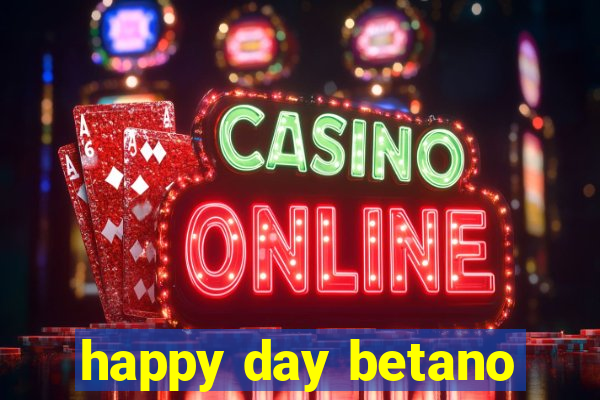 happy day betano