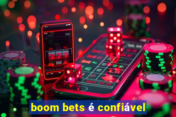 boom bets é confiável