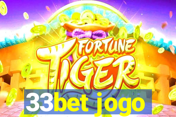 33bet jogo