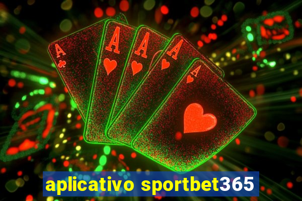 aplicativo sportbet365