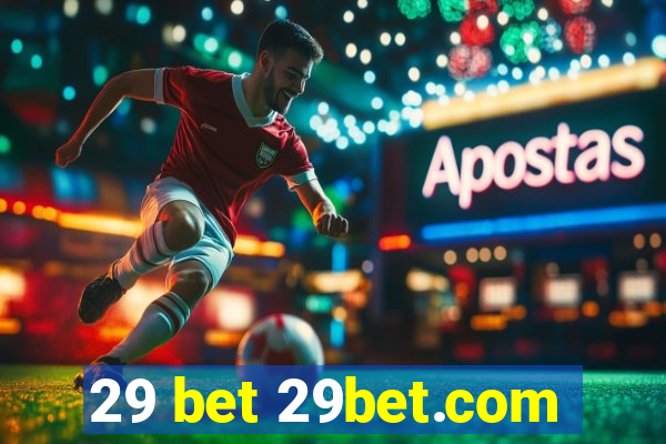 29 bet 29bet.com