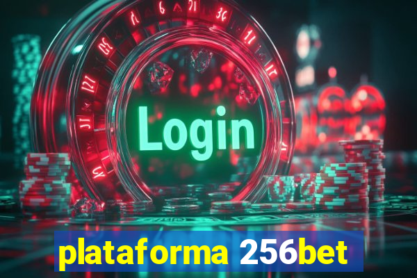 plataforma 256bet