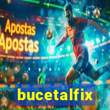 bucetalfix