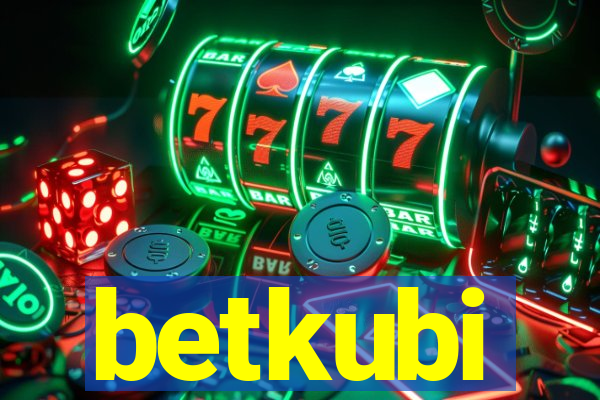 betkubi