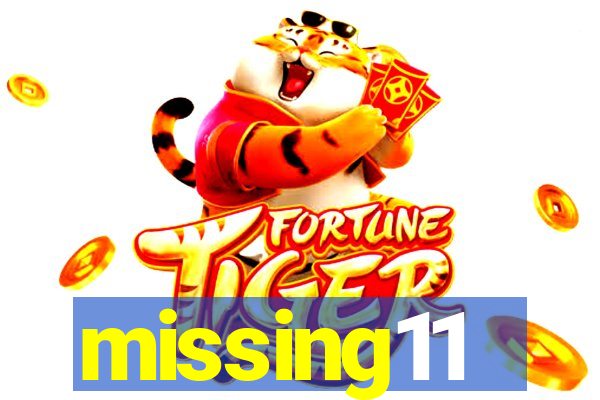 missing11