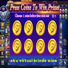 sku virtual brinde wine