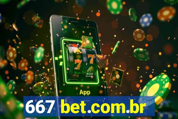 667 bet.com.br