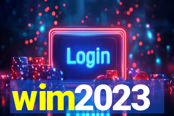 wim2023