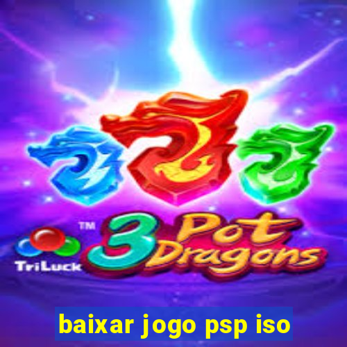 baixar jogo psp iso