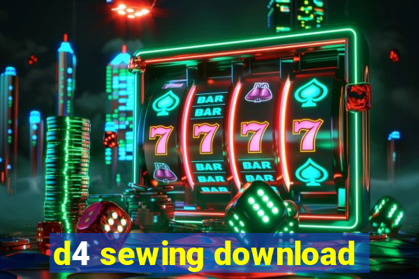 d4 sewing download