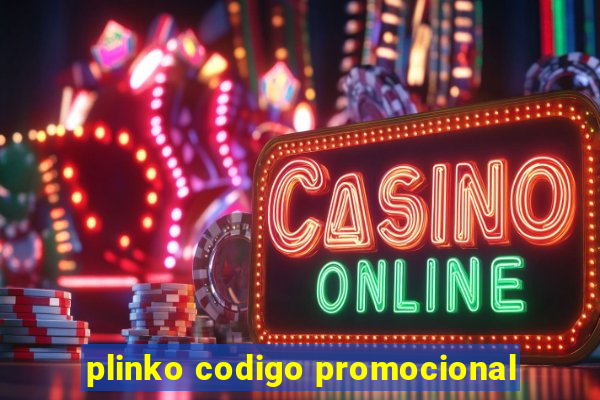 plinko codigo promocional