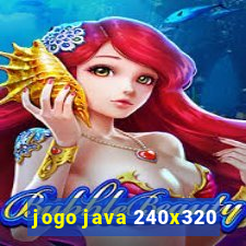 jogo java 240x320