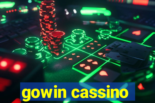 gowin cassino